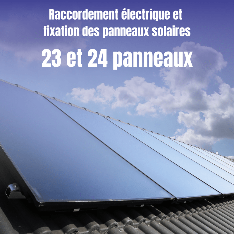 INSTALLATION COMPLÈTE PAR UN PARTENAIRE CERTIFIÉ 23-24 PANNEAUX  - 1
